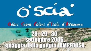 'O Scia' 2006: confermato al 28-29-30 Settembre